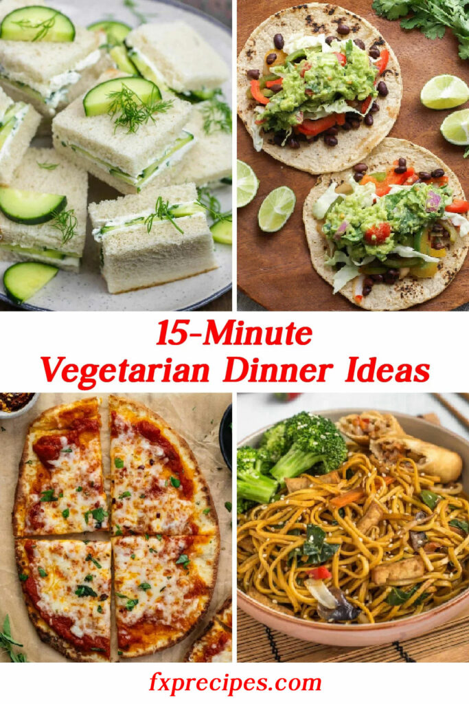 15-Minute-Vegetarian-Dinner-Ideas