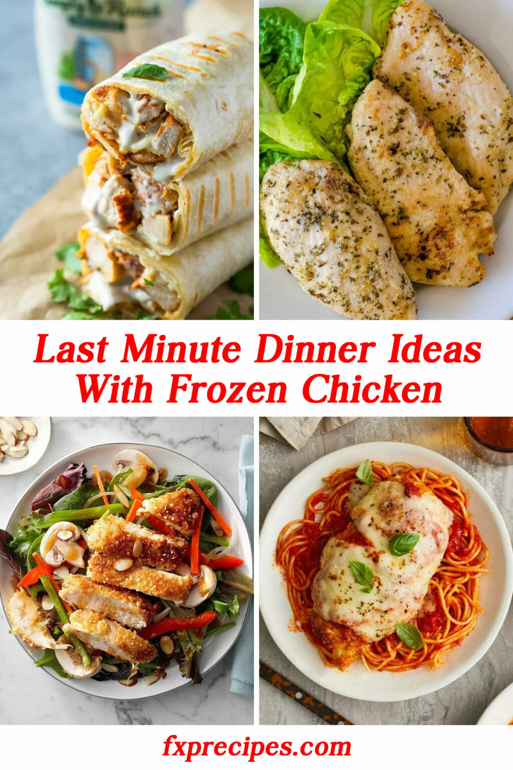 40 Last Minute Dinner Ideas With Frozen Chicken FXP Recipes