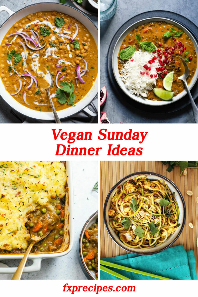 Vegan Sunday Dinner Ideas