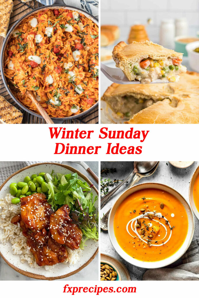 winter Sunday dinner ideas