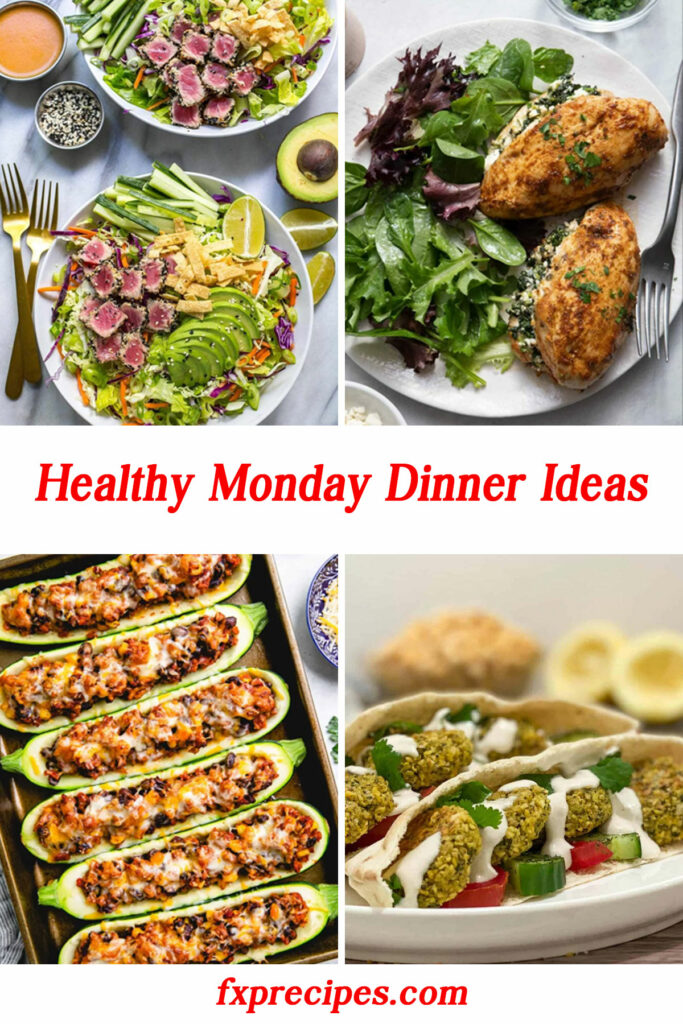 Healthy Monday Dinner Ideas