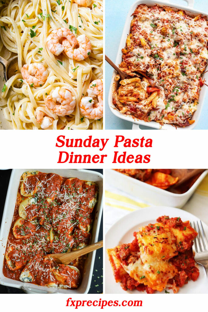 80 Delightful Sunday Pasta Dinner Ideas - FXP Recipes