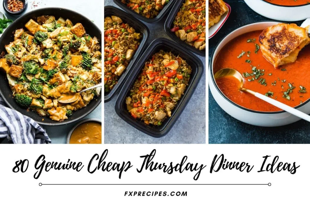80 Genuine Cheap Thursday Dinner Ideas