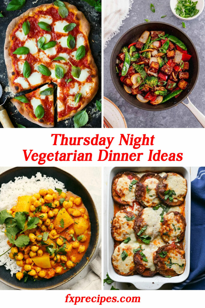 Thursday-Night-Vegetarian-Dinner-Ideas
