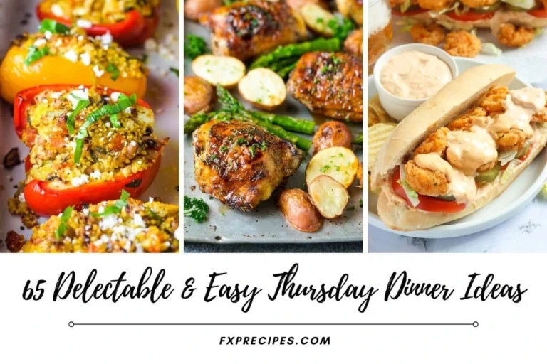 65 Delectable And Easy Thursday Dinner Ideas